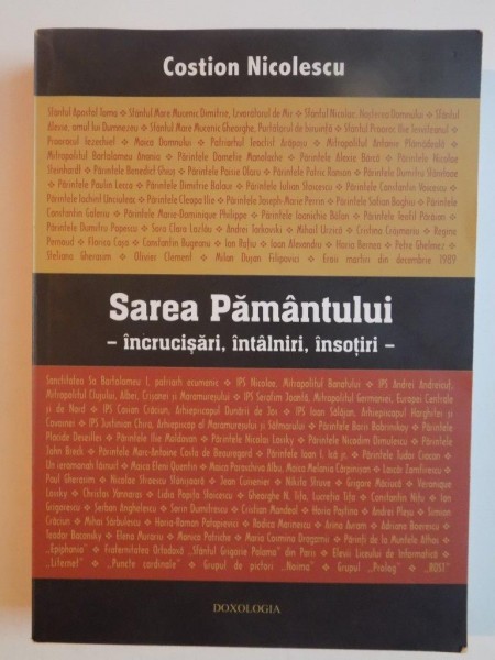 SAREA PAMANTULUI . INCRUCISARI , INTALNIRI , INSOTIRI de COSTION NICOLESCU , 2011