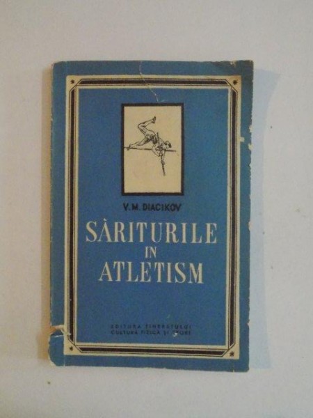 SARITURILE IN ATLETISM de V. M. DIACIKOV , 1956