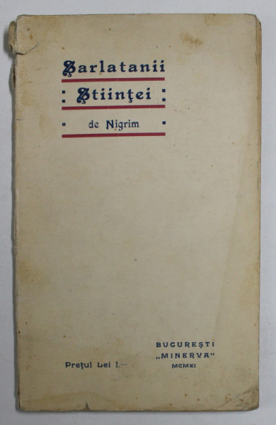 SARLATANII STIINTEI de NIGRIM , 1911