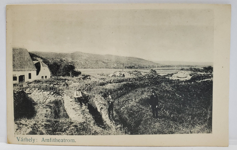 SARMISEGETUSA / VARHELY , AMFITEATRUL , CARTE POSTALA , CLASICA