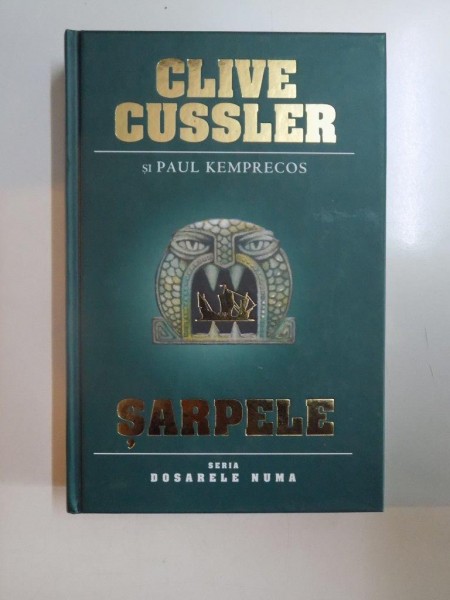 SARPELE de CLIVE CUSSLER , PAUL KEMPRECOS , 2009