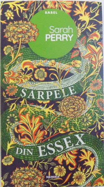 SARPELE DIN ESSEX de SARAH PERRY, 2018