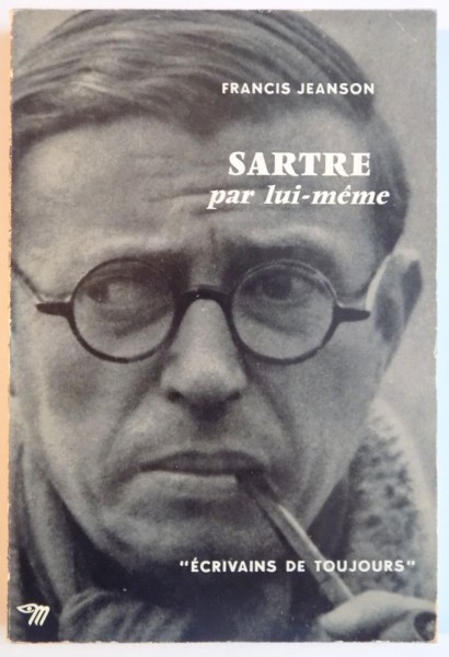 SARTRE PAR LUI MEME par FRANCIS JEANSON , 1959