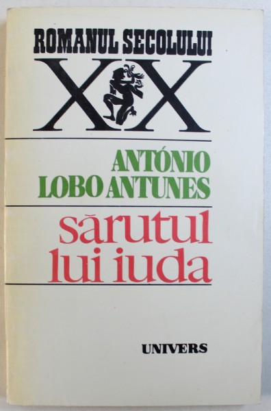 SARUTUL LUI IUDA - MEMORIE DE ELEFANT de ANTONIO LOBO ANTUNES, 1994