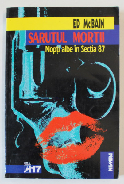 SARUTUL MORTII , NOPTI ALBE IN SECTIA 87 de ED McBAIN , 1998