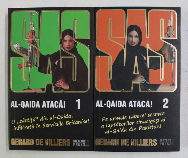 SAS - AL - QAIDA ATACA de GERARD DE VILLIERS  , VOLUMELE I - II , 2009