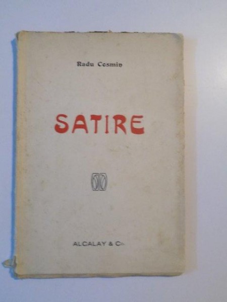 SATIRE de RADU COSMIN, EDITIA A II-A  1919