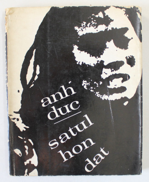 SATUL HON DAT de ANH DUC , roman , 1968