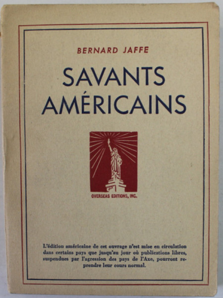 SAVANTS AMERICAINS par BERNARD JAFFE , 1949