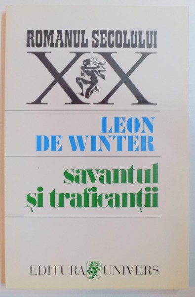 SAVANTUL SI TRAFICANTII de LEON DE WINTER , 1996