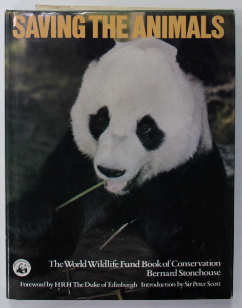 SAVING THE ANIMALS , introduction by SIR PETER SCOTT , 1981