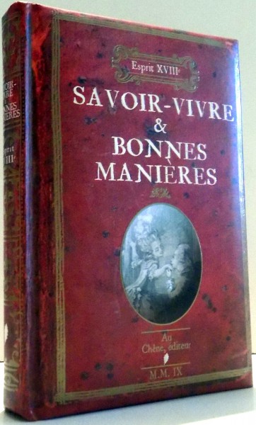 SAVOIR-VIVRE & BONNES MANIERES par MAGUY LY, NICOLE ET YANN CAUDAL , 2009