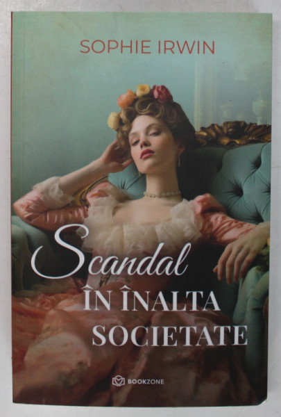 SCANDAL IN INALTA SOCIETATE de SOPHIE IRWIN , 2023 , MICI DEFECTE