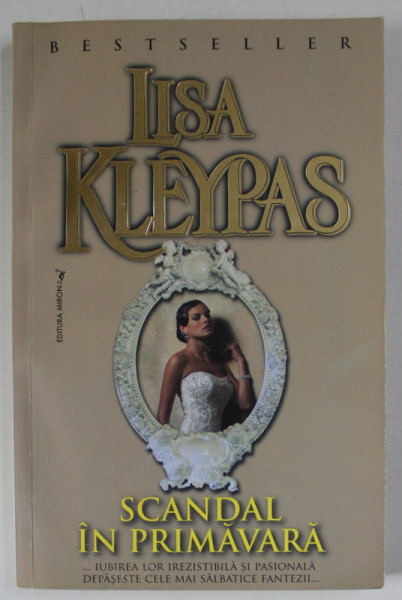 SCANDAL IN PRIMAVARA de LISA KLEYPAS , ANII '2000