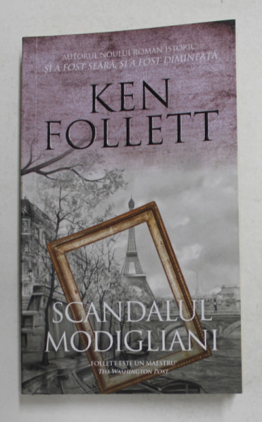 SCANDALUL MODIGLIANI de KEN FOLLETT , 2020