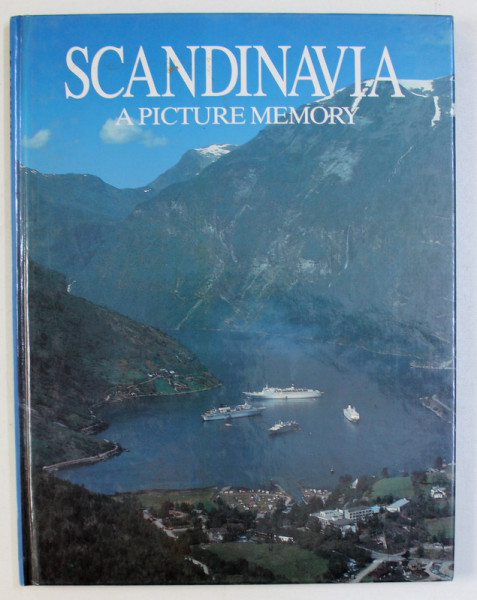 SCANDINAVIA - A PICTURE MEMORY , text BILL HARRIS , 1993