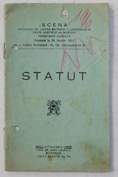 ' SCENA ' SOCIETATE DE AJUTOR RECIPROC A ARTISTILOR DE TOATE GENURILE DIN ROMANIA  - PERSOANA JURIDICA  - STATUT , 1915