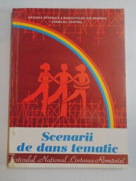SCENARII DE DANS TEMATIC , BUCURESTI 1980