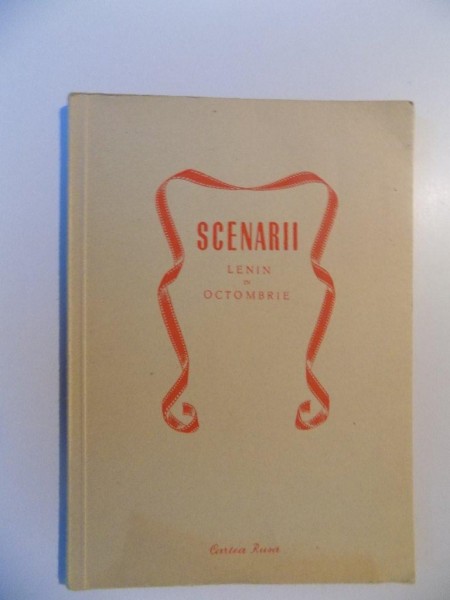 SCENARII , LENIN IN OCTOMBRIE de M. ROMM , 1952
