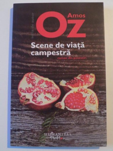 SCENE DE VIATA CAMPESTRA de AMOS OZ , 2011