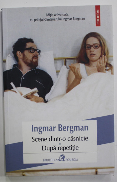 SCENE DINTR- O CASNICIE / DUPA  REPETITIE de INGMAR BERGMAN , 2018