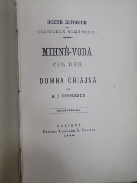 Scene istorice din cronicile romanilor, Mihnea-Voda cel Rau, Doamna Cheajna, A. I. Odobescu, Craiova 1886