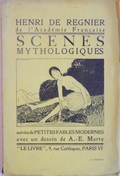 SCENES MYTHOLOGIQUES SUIVIES DE PETITES FABLES MODERNES de HENRI DE REGNIER, 1924