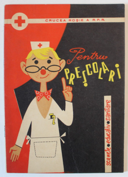 SCENETE EDUCATIV - SANITARE PENTRU PRESCOLARI , 1962