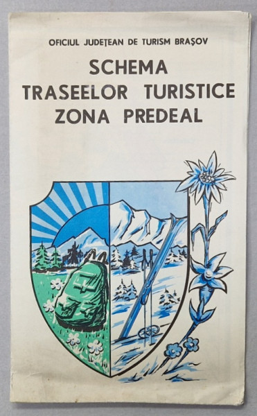 SCHEMA TRASEELOR TURISTICE ZONA PREDEAL , HARTA , ANII '80