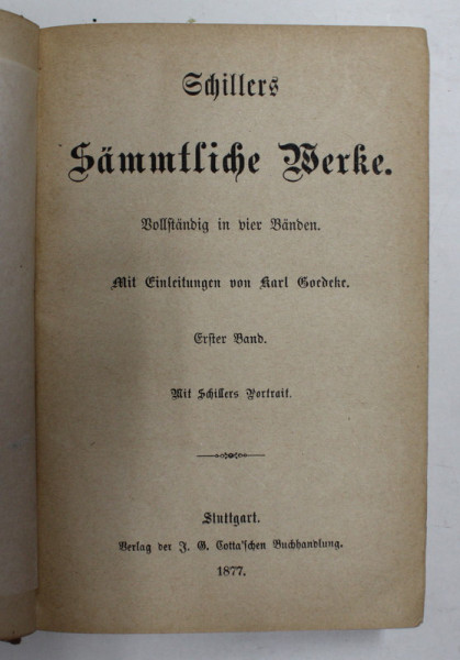 SCHILLERS SAMMTLICHE WERKE , VOLUMUL I , 1877