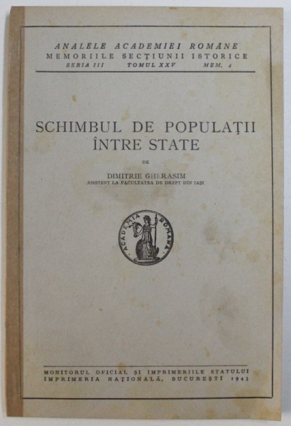 SCHIMBUL DE POPULATII INTRE STATE de DIMITRIE GHERASIM , 1943