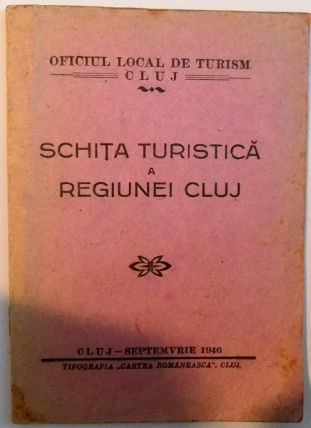 SCHITA TURISTICA A REGIUNEI CLUJ , 1946