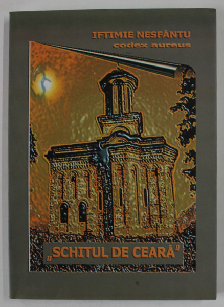 ' SCHITUL DE CEARA ' de IFTIMIE NESFANTU , 2006