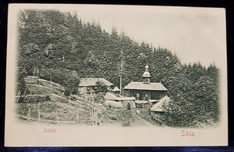 SCHITUL SIHLA - CARTE POSTALA