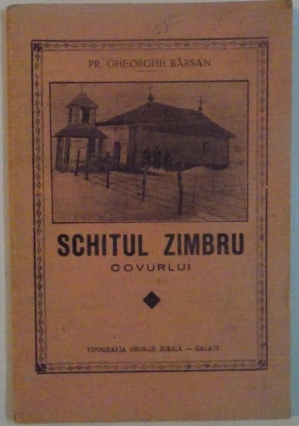 SCHITUL ZIMBRU , COVURLUI de GHEORGHE BARSAN