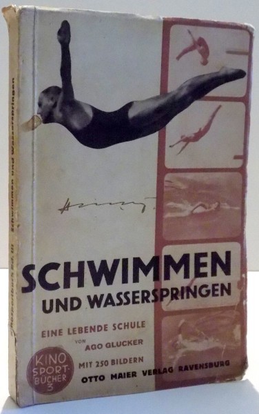 SCHIWIMMEN UND WASSERSPRINGEN von A. GLUCKER , 1936