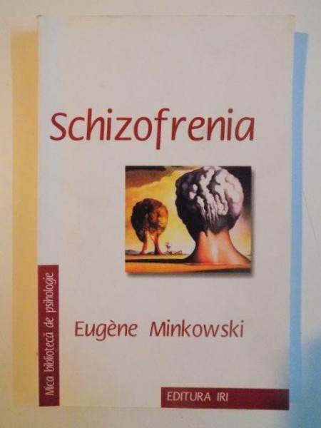 SCHIZOFRENIA-EUGENE MINKOWSKI  1999