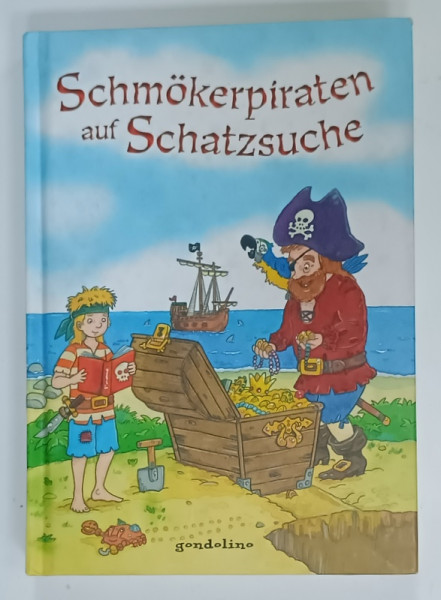 SCHMOKERPIRATEN AUF SCHTAZSUCHE ( PIRATII FUMATOR IN CAUTAREA COMORII )  2010 , TEXT IN LIMBA GERMANA