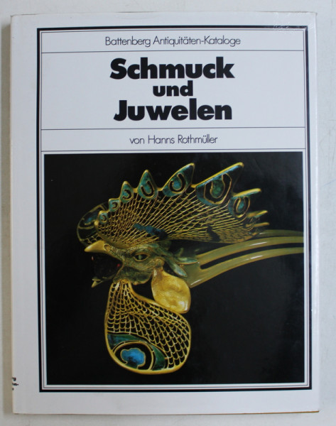 SCHMUCK UND JUWELEN  - von HANNS ROTHMULLER , BATTENBERG ANTIQUITATEN  - KATALOGE , 1988