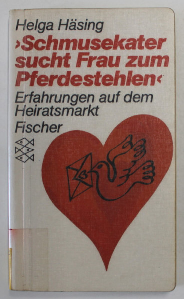 '' SCHMUSEKATER SUCHT FRAU ZUM PFERDESTEHLEN '' von HELGA HASING , 1986