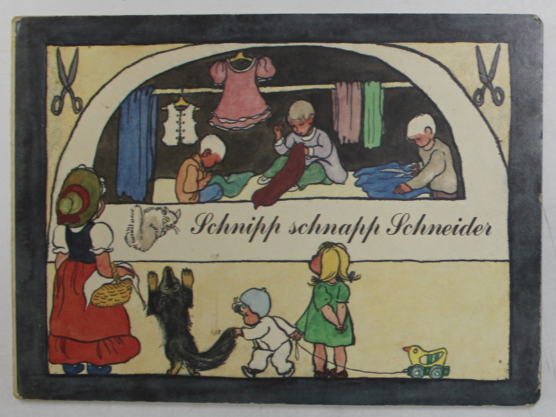 SCHNIPP SCHNAPP SCHNEIDER ,  illustrationen  von ERIKA KLEIN , 1989