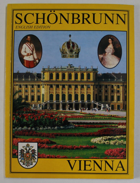 SCHONBRUNN  , VIENNA , ALBUM DE PREZENTARE IN LIMBA ENGLEZA , ANII '2000