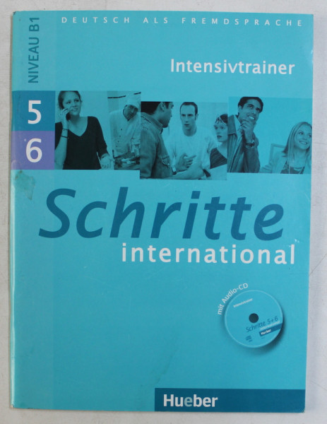 SCHRITTE INTERNATIONAL  - INTENSIVTRAINER  - DEUTSCH ALS FREMDSPRACHE , MIT AUDIO - CD * , 2014