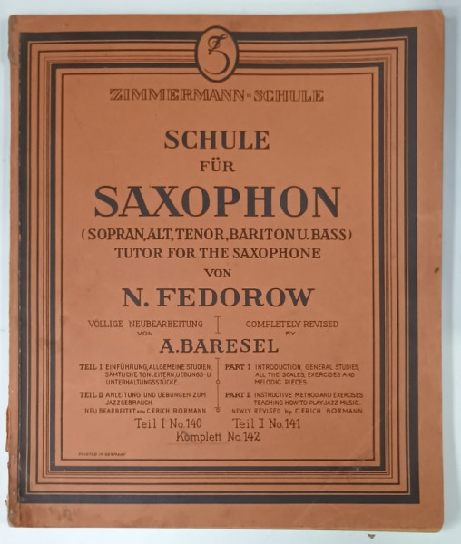 SCHULE FUR SAXOPHON von N. FEDOROW , VOLUMELE I - II , COLEGAT , PARTITURI , PERIOADA INTERBELICA