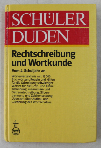 SCHULER DUDEN  - RECHTSCHREIBUNG UND WORTKUNDE von 4 . SCHULJAHR AN , 1984