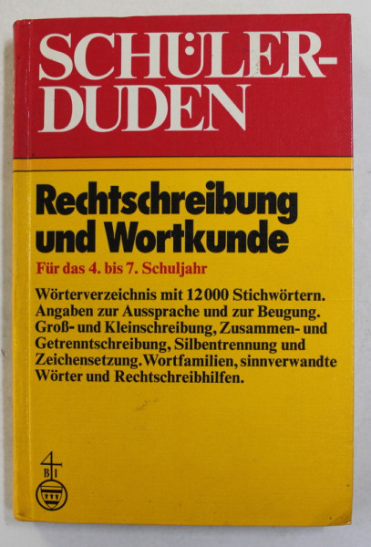 SCHULERDUDEN - RECHTSCHREIBUNG UND WORTKUNDE , von PAUL GREBE , 1969