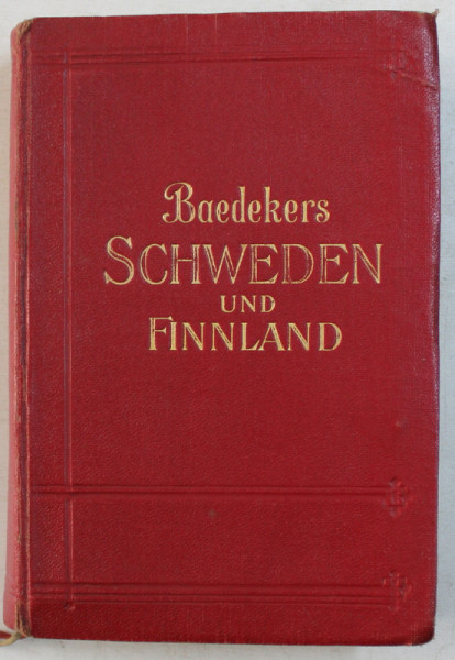 SCHWEDEN , FINNLAND UND DIE HAUPTREISEWEGE DURCH DANEMARK  - HANDBUCH FUR REISENDE von KARL BAEDEKER , 1929