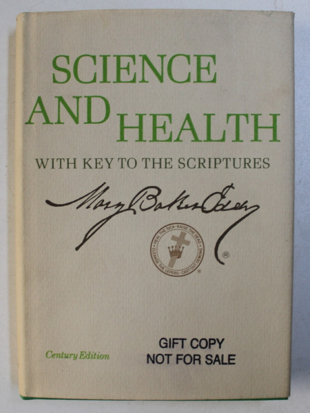 SCIENCE AND HEALTH  WITH KEY TO THE SCRIPTURES by MARY BAKER EDDY , 1971