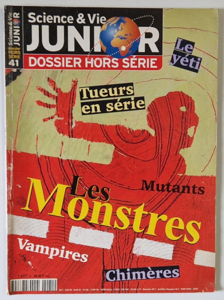 SCIENCE ET VIE JUNIOR , DOSSIER HORS - SERIE , NO. 41 , 2000