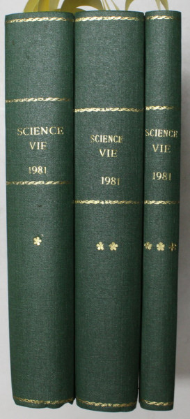 SCIENCE ET VIE , REVUE , 15 NUMERE SUCCESIVE IN TREI VOLUME , COLEGATE , IANUARIE - SEPTEMBRIE , ANUL 1981